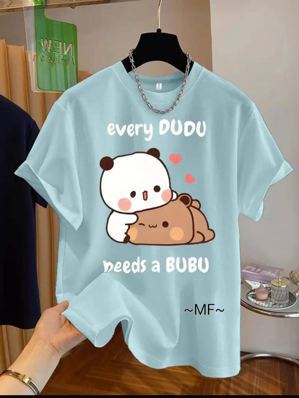 LIGHT BLUE TEE WITH 'EVERY DUDU NEEDS A BUBU' PRINT