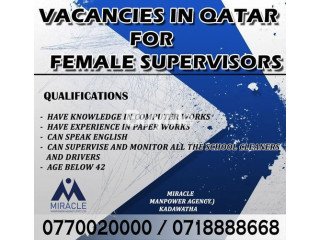 VACANCIES IN QATAR FOR FEMALE SUPERVISORS